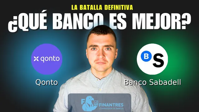 Comparativa de Qonto vs Banco Sabadell: ¿Cuál es mejor banco?