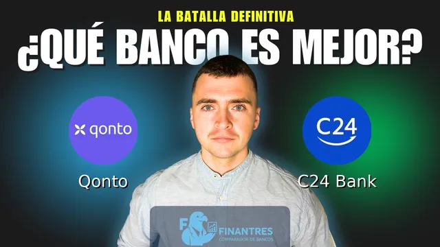 Comparativa de Qonto vs C24 Bank: ¿Cuál es mejor banco? Comparativa de Qonto vs C24 Bank: ¿Cuál es mejor banco?