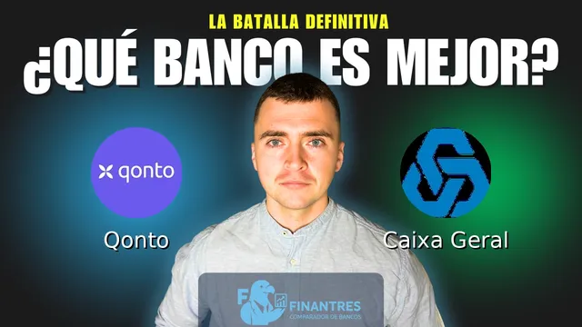 Comparativa de Qonto vs Caixa Geral: ¿Cuál es mejor banco? Comparativa de Qonto vs Caixa Geral: ¿Cuál es mejor banco?