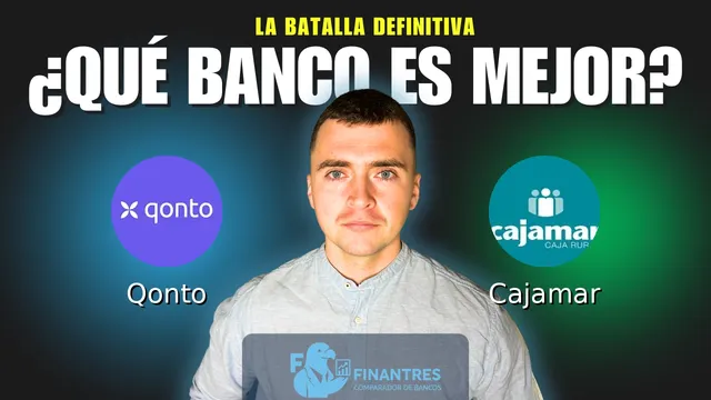 Comparativa de Qonto vs Cajamar: ¿Cuál es mejor banco? Comparativa de Qonto vs Cajamar: ¿Cuál es mejor banco?