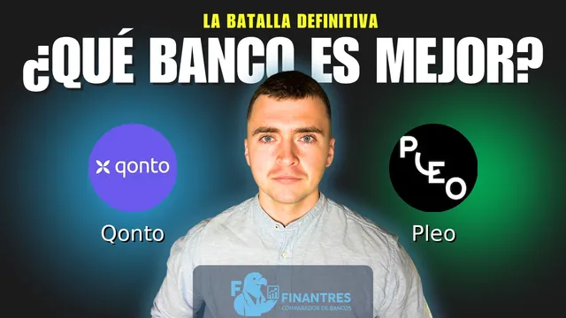 Comparativa de Qonto vs Pleo: ¿Cuál es mejor banco? Comparativa de Qonto vs Pleo: ¿Cuál es mejor banco?