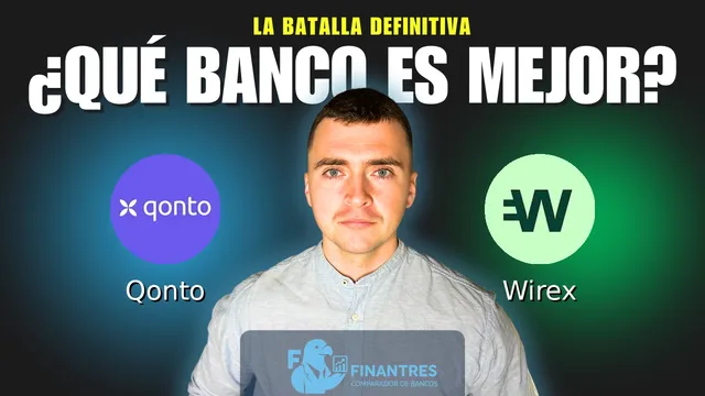 Comparativa de Qonto vs Wirex: ¿Cuál es mejor banco? Comparativa de Qonto vs Wirex: ¿Cuál es mejor banco?