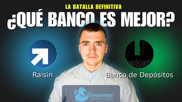 Comparativa de Raisin vs Banco de Depósitos: ¿Cuál es mejor banco?