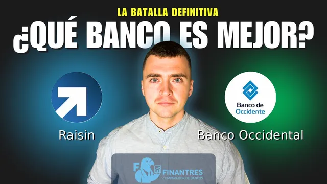 Comparativa de Raisin vs Banco Occidental: ¿Cuál es mejor banco?