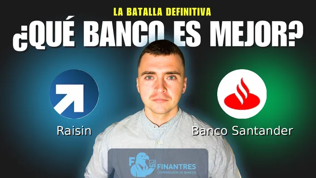 Comparativa de Raisin vs Banco Santander: ¿Cuál es mejor banco? Comparativa de Raisin vs Banco Santander: ¿Cuál es mejor banco?