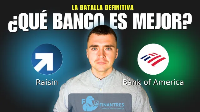 Comparativa de Raisin vs Bank of America: ¿Cuál es mejor banco? Comparativa de Raisin vs Bank of America: ¿Cuál es mejor banco?
