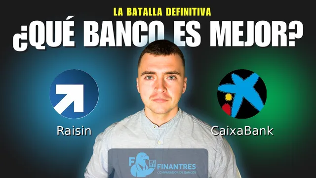 Comparativa de Raisin vs CaixaBank: ¿Cuál es mejor banco? Comparativa de Raisin vs CaixaBank: ¿Cuál es mejor banco?
