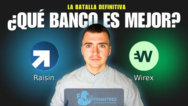 Comparativa de Raisin vs Wirex: ¿Cuál es mejor banco?