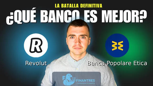 Comparativa de Revolut vs Banca Popolare Etica: ¿Cuál es mejor banco? Comparativa de Revolut vs Banca Popolare Etica: ¿Cuál es mejor banco?