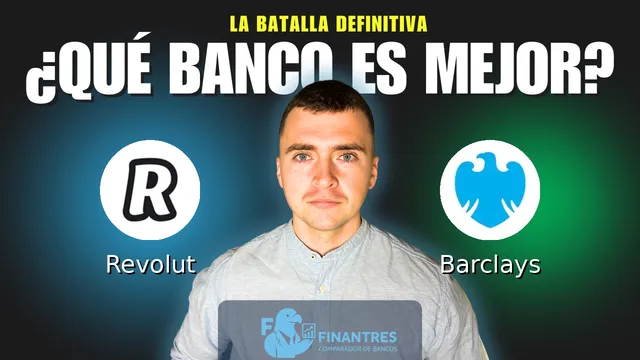 Comparativa de Revolut vs Barclays: ¿Cuál es mejor banco? Comparativa de Revolut vs Barclays: ¿Cuál es mejor banco?
