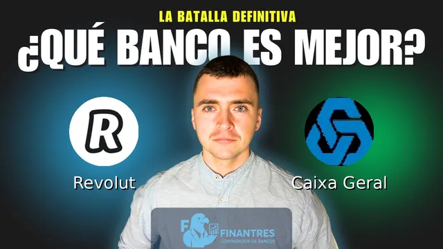 Comparativa de Revolut vs Caixa Geral: ¿Cuál es mejor banco? Comparativa de Revolut vs Caixa Geral: ¿Cuál es mejor banco?