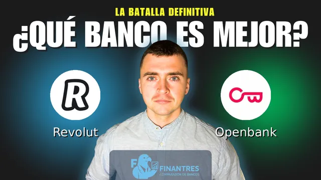 Comparativa de Revolut vs Openbank: ¿Cuál es mejor banco? Comparativa de Revolut vs Openbank: ¿Cuál es mejor banco?
