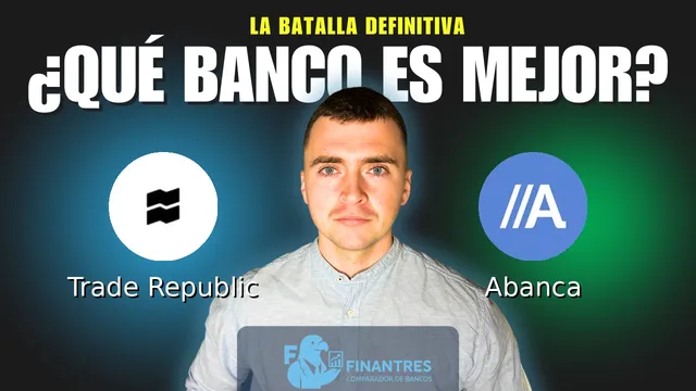 Comparativa de Trade Republic vs Abanca: ¿Cuál es mejor banco? Comparativa de Trade Republic vs Abanca: ¿Cuál es mejor banco?