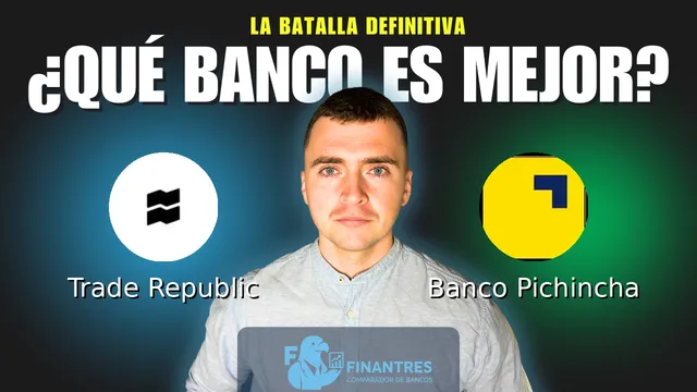 Comparativa de Trade Republic vs Banco Pichincha: ¿Cuál es mejor banco? Comparativa de Trade Republic vs Banco Pichincha: ¿Cuál es mejor banco?