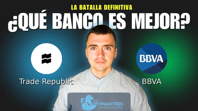 Comparativa de Trade Republic vs BBVA: ¿Cuál es mejor banco? Comparativa de Trade Republic vs BBVA: ¿Cuál es mejor banco?