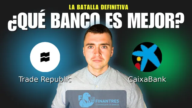 Comparativa de Trade Republic vs CaixaBank: ¿Cuál es mejor banco? Comparativa de Trade Republic vs CaixaBank: ¿Cuál es mejor banco?