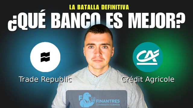 Comparativa de Trade Republic vs Crédit Agricole: ¿Cuál es mejor banco? Comparativa de Trade Republic vs Crédit Agricole: ¿Cuál es mejor banco?