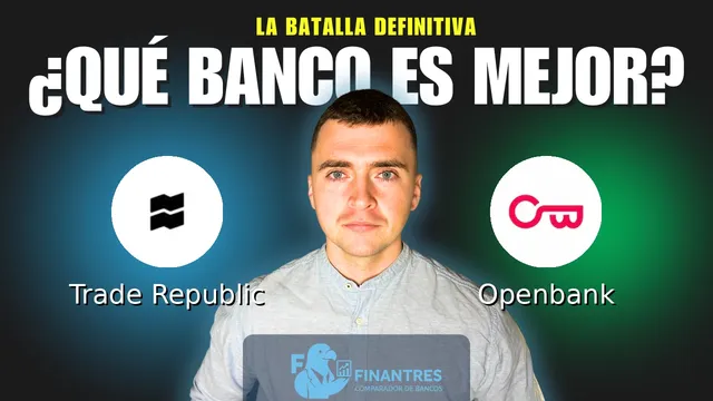 Comparativa de Trade Republic vs Openbank: ¿Cuál es mejor banco? Comparativa de Trade Republic vs Openbank: ¿Cuál es mejor banco?