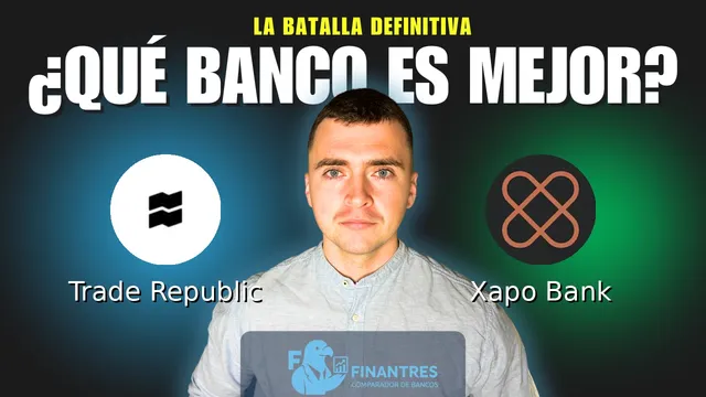 Comparativa de Trade Republic vs Xapo Bank: ¿Cuál es mejor banco? Comparativa de Trade Republic vs Xapo Bank: ¿Cuál es mejor banco?