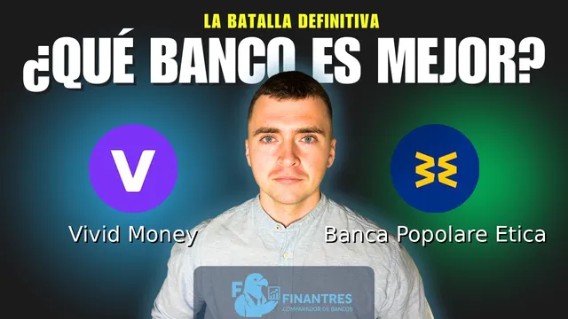 Comparativa de Vivid Money vs Banca Popolare Etica: ¿Cuál es mejor banco? Comparativa de Vivid Money vs Banca Popolare Etica: ¿Cuál es mejor banco?