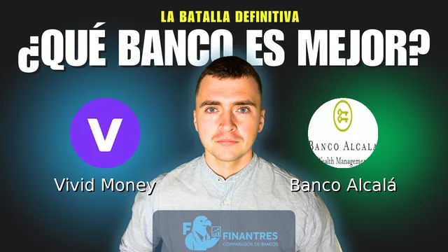 Comparativa de Vivid Money vs Banco Alcalá: ¿Cuál es mejor banco? Comparativa de Vivid Money vs Banco Alcalá: ¿Cuál es mejor banco?