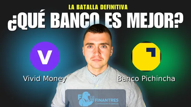 Comparativa de Vivid Money vs Banco Pichincha: ¿Cuál es mejor banco? Comparativa de Vivid Money vs Banco Pichincha: ¿Cuál es mejor banco?