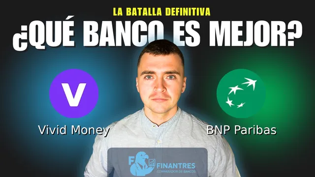 Comparativa de Vivid Money vs BNP Paribas: ¿Cuál es mejor banco? Comparativa de Vivid Money vs BNP Paribas: ¿Cuál es mejor banco?
