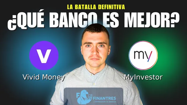 Comparativa de Vivid Money vs MyInvestor: ¿Cuál es mejor banco? Comparativa de Vivid Money vs MyInvestor: ¿Cuál es mejor banco?