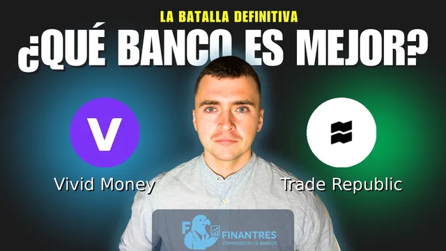 Comparativa de Vivid Money vs Trade Republic: ¿Cuál es mejor banco? Comparativa de Vivid Money vs Trade Republic: ¿Cuál es mejor banco?