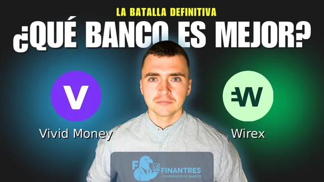 Comparativa de Vivid Money vs Wirex: ¿Cuál es mejor banco? Comparativa de Vivid Money vs Wirex: ¿Cuál es mejor banco?