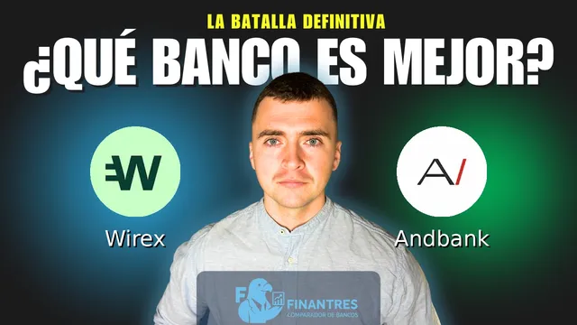 Comparativa de Wirex vs Andbank: ¿Cuál es mejor banco? Comparativa de Wirex vs Andbank: ¿Cuál es mejor banco?