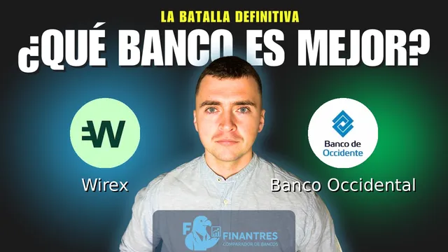 Comparativa de Wirex vs Banco Occidental: ¿Cuál es mejor banco? Comparativa de Wirex vs Banco Occidental: ¿Cuál es mejor banco?