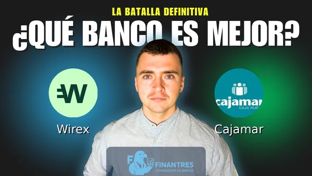 Comparativa de Wirex vs Cajamar: ¿Cuál es mejor banco? Comparativa de Wirex vs Cajamar: ¿Cuál es mejor banco?