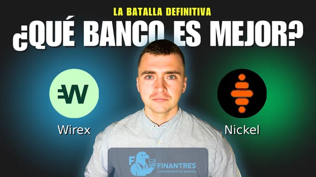 Comparativa de Wirex vs Nickel: ¿Cuál es mejor banco? Comparativa de Wirex vs Nickel: ¿Cuál es mejor banco?