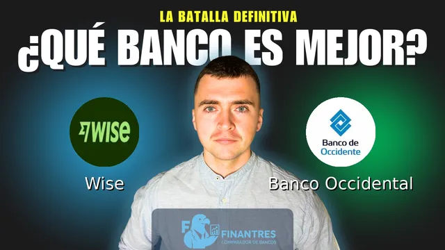 Comparativa de Wise vs Banco Occidental: ¿Cuál es mejor banco? Comparativa de Wise vs Banco Occidental: ¿Cuál es mejor banco?