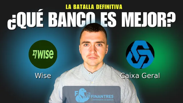 Comparativa de Wise vs Caixa Geral: ¿Cuál es mejor banco? Comparativa de Wise vs Caixa Geral: ¿Cuál es mejor banco?