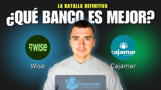 Comparativa de Wise vs Cajamar: ¿Cuál es mejor banco? Comparativa de Wise vs Cajamar: ¿Cuál es mejor banco?