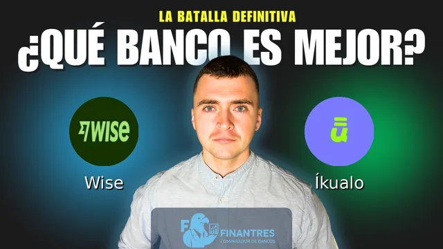 Comparativa de Wise vs Íkualo: ¿Cuál es mejor banco? Comparativa de Wise vs Íkualo: ¿Cuál es mejor banco?