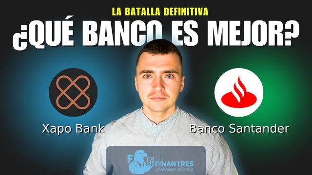 Comparativa de Xapo Bank vs Banco Santander: ¿Cuál es mejor banco? Comparativa de Xapo Bank vs Banco Santander: ¿Cuál es mejor banco?