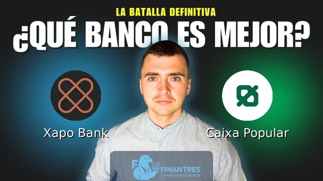 Comparativa de Xapo Bank vs Caixa Popular: ¿Cuál es mejor banco? Comparativa de Xapo Bank vs Caixa Popular: ¿Cuál es mejor banco?