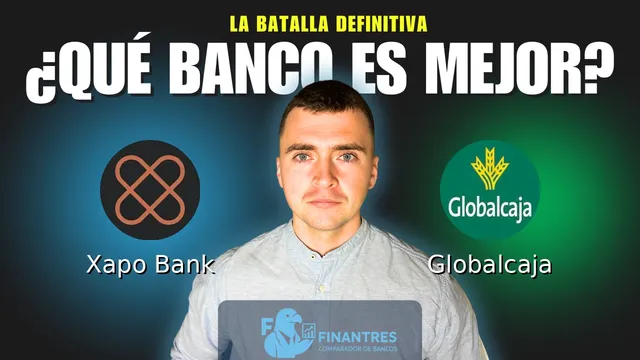 Comparativa de Xapo Bank vs Globalcaja: ¿Cuál es mejor banco? Comparativa de Xapo Bank vs Globalcaja: ¿Cuál es mejor banco?